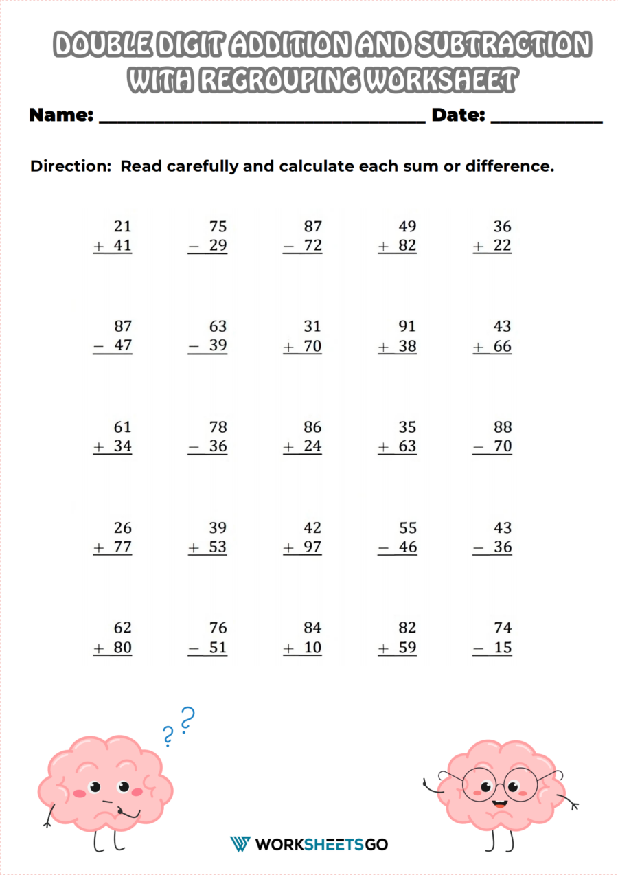 Double Digit Addition And Subtraction With Regrouping Worksheet